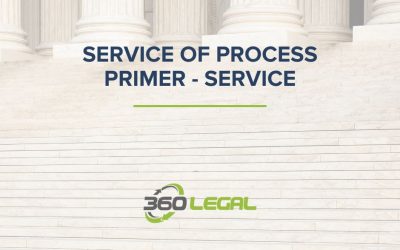 Service of Process Primer – Service